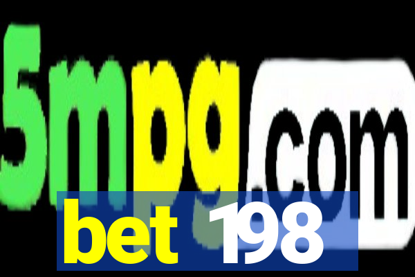 bet 198